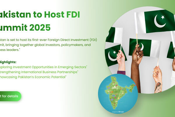 Pakistan to Host FDI Summit for the Very First Time in 2025