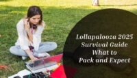 Lollapalooza 2025 Survival Guide What to Pack and Expect